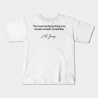 The most terrifying thing - Carl Jung Kids T-Shirt